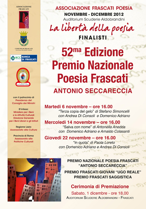 Finalisti del 52° Premio Nazionale Frascati Poesia "Antonio Seccareccia" Novembre 2012