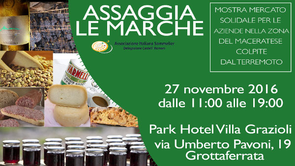 Assaggia Le Marche - Per aiutare le zone colpite dal sisma